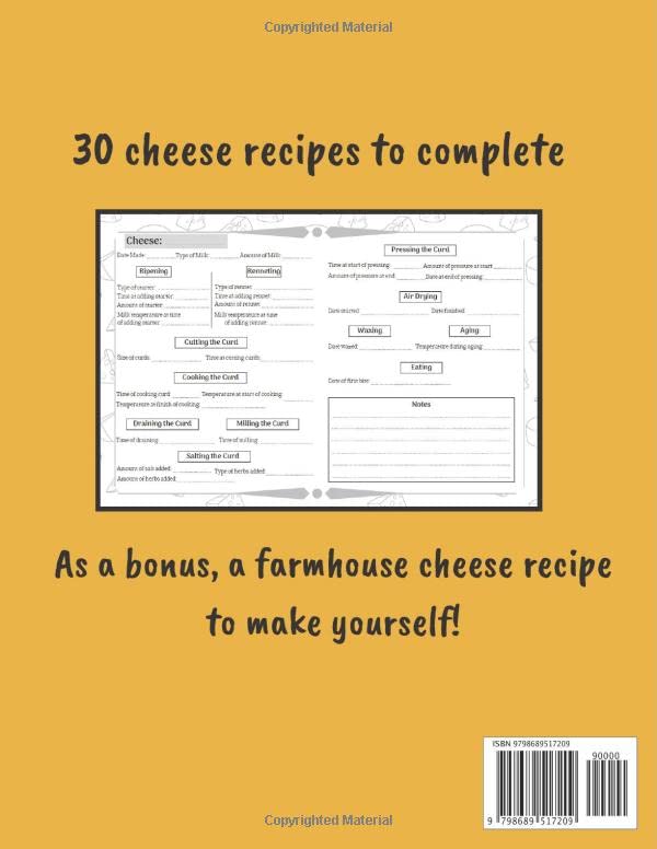 Cheese Making at Home Log Book: 30 Cheese Recipes to Complete | For Lovers of Homemade Cheese | Size 8,5 x 11 inches