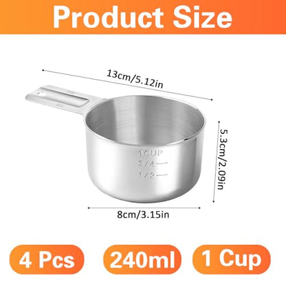 4 Pack 1 Cup Stainless Steel Measuring Cup, 250 ml | 240 cc | 8 oz Single Measuring Cups with Handle, Small Measuring Scoops Coffee Scoop for Kitchen Cooking Baking