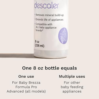 Baby Brezza Descaler 8 oz. Made in USA. Universal Descaling Solution for Baby Brezza and other baby appliances. Removes mineral build-up and extends your machine’s lifespan - size: 8 Fl Oz (Pack of 1)