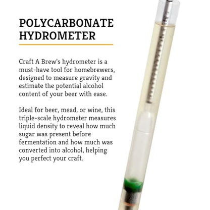 Craft A Brew - Polycarbonate Hydrometer - Triple Scale - Measures Potential Alcohol Content & Density of Sugar - Durable & Built to Last - Specific Gravity, Potential ABV, & Brix
