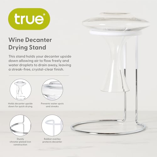 True Wine Decanter Drying Stand and Holder, Essential Accessory Glassware Rack for a Spot-Free Finish, Rubber Coating Protects Glass, Chrome Plated Iron - style: Classic