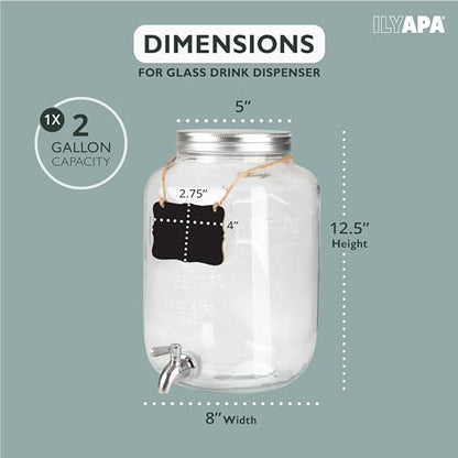 Ilyapa 2 Gallon Drink Dispenser - Wide Mouth Glass Drink Dispenser - 100% Leak Proof Stainless Steel Spigot with Glass Flip Top Lid, for Any Event - size: 2 Gallon