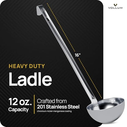 Vollum Metal Ladle Stainless Steel – Heavy Duty One-Piece Large Soup Ladle with Long Handle for Gravy, Stew, Sauce – Kitchen Utensils for Cooking - 12 Ounce (4.5" Bowl Diameter, 16" Handle Length) - size: 12 Ounce (4.5" Bowl Diameter, 16" Handle Length)