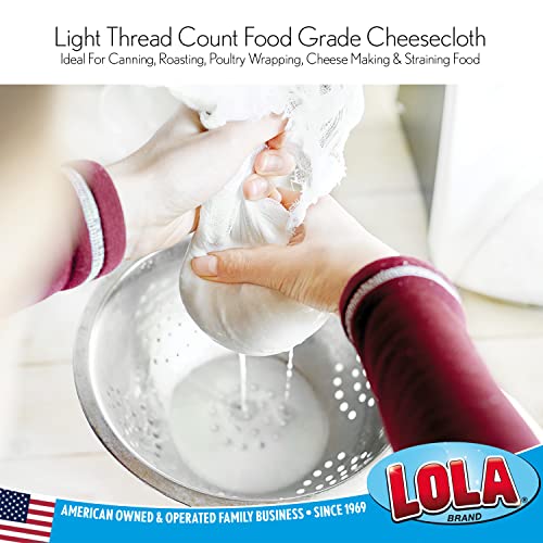 LOLA Cheese Cloth, 27 Sq. Ft / 3 Sq. Yards/Pack, 100% Cotton, Lint Free, for Poultry Wrapping, Cooking, Straining & Cheese Making - 1 Pack