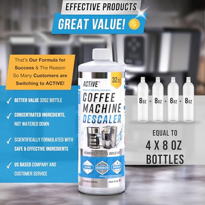 ACTIVE Coffee Machine Descaler Descaling Solution - 32oz (8 Uses) Compatible with Keurig,Nespresso,Breville,Delonghi, Jura, Ninja - Espresso Coffee Maker Cleaner,Coffee Pot Cleaning Limescale Remover - style: 32oz Liquid