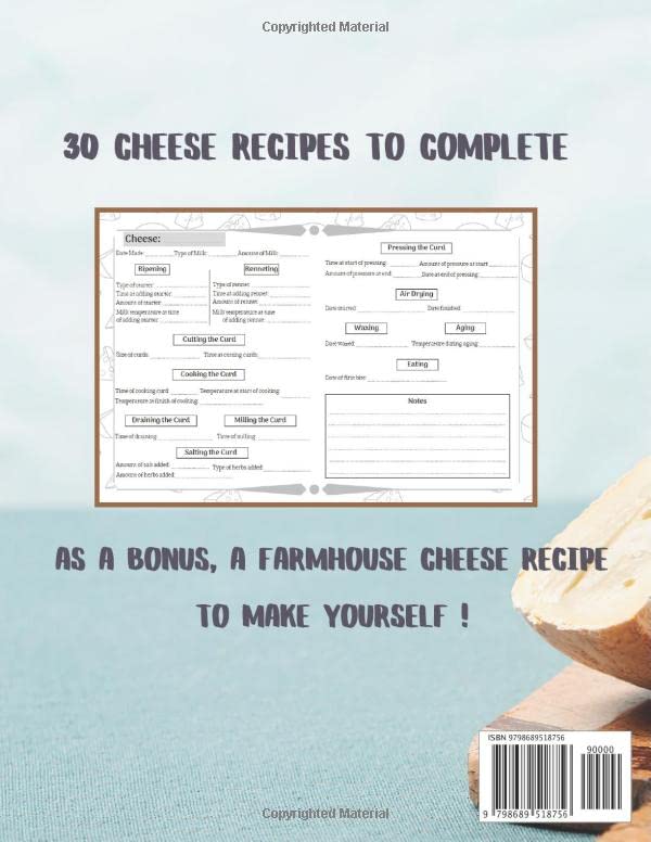 Home Cheese Making Log Book: 30 Cheese Recipes to Complete | For Lovers of Homemade Cheese | Size 8,5 x 11 inches