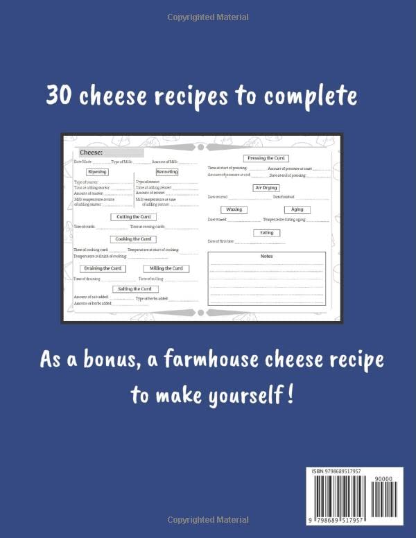 Cheese Making at Home Log Book: 30 Cheese Recipes to Complete | For Lovers of Homemade Cheese | Size 8,5 x 11 inches