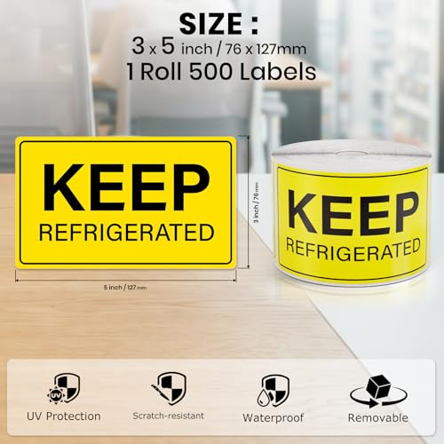 500 Pcs Keep Refrigerated Stickers 5 x 3 Inches Yellow Waterproof Vinyl Labels Perishable Warning Label for Cold Food Shipping