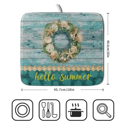 Hello Summer Dish Drying Mat for Kitchen Counter,Sea Shell Starfish Coastal Wreath Drying Mat 16 x 18 Inch with Absorbent Reversible Microfiber Drying Pad for Coffee Bar - size: 16" x 18"