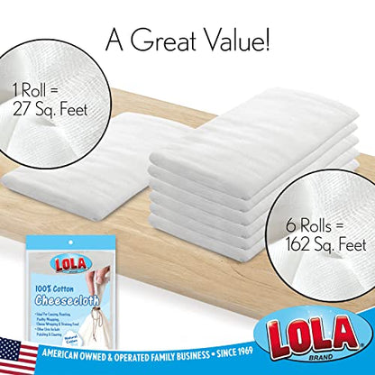 LOLA Cheese Cloth, 27 Sq. Ft / 3 Sq. Yards/Pack, 100% Cotton, Lint Free, for Poultry Wrapping, Cooking, Straining & Cheese Making - 1 Pack
